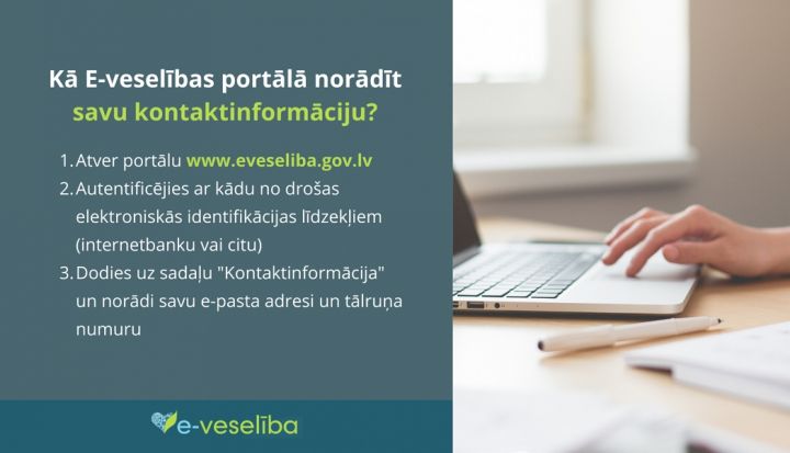 Aicina norādīt E-veselībā savu kontaktinformāciju un kontaktpersonu