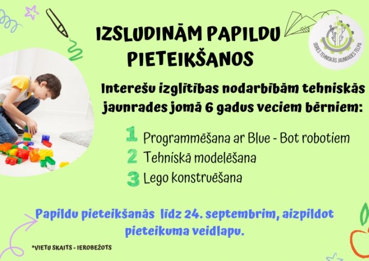 Līdz 24. septembrim papildu pieteikšanās tehniskās jaunrades nodarbībām bērniem un jauniešiem