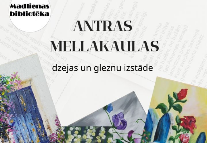 Madlienas bibliotēkā apskatāma Antras Mellakaulas gleznu un dzejas izstāde