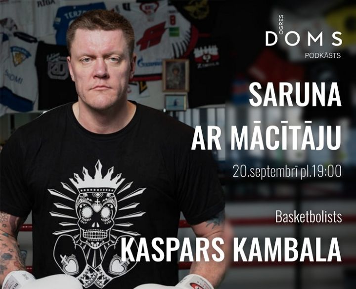 Ogres DOMS sezonas atklāšanas podkāstā Kaspars Kambala