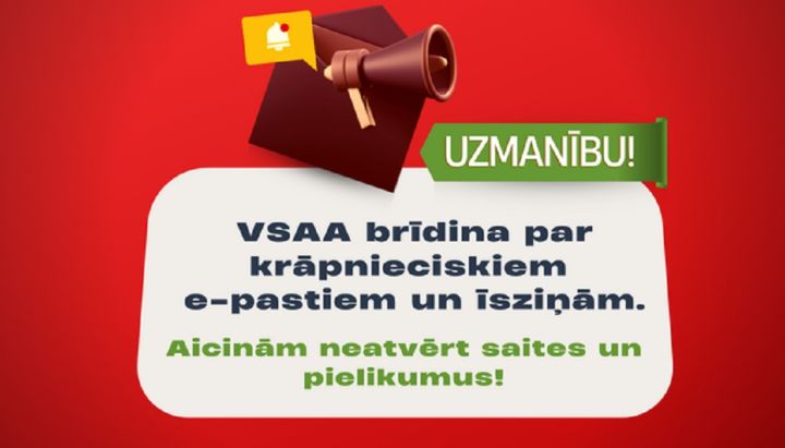 VSAA brīdina par krāpnieciskiem e-pastiem un īsziņām VSAA vārdā